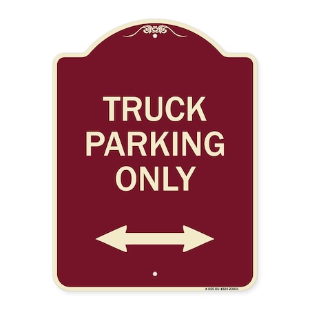 Signmission Reserved Parking Truck Parking W/ Bidirectional Arrow Heavy-Gauge Alum, 24" x 18", BU-1824-23031 A-DES-BU-1824-23031